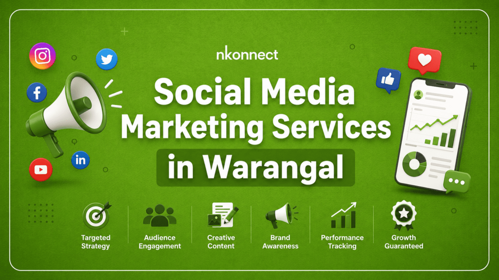 Social Media Marketing Services in Warangal | NKONNECT